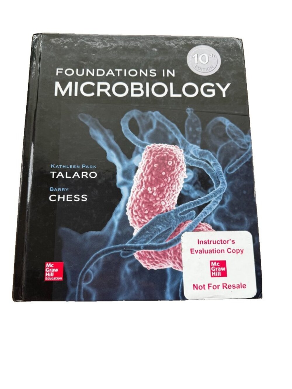 Foundations in Microbiology Hardcover Talaro Chess Instructor's Evaluation Copy